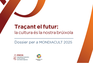 Dossier per a MONDIACULT 2025 - Traçant el futur: la cultura és la nostra brúixola