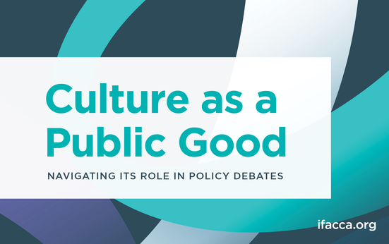 Culture as a Public Good: Navigating its role in policy debates
